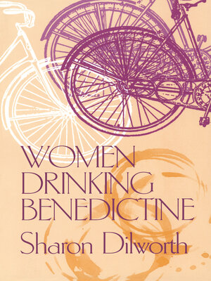 cover image of WOMEN DRINKING BENEDICTINE